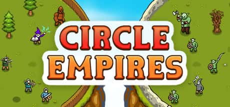 STEAM学习 环形帝国 Circle Empires v1.34 中文版 1.2G背景